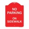 Signmission No Parking on Sidewalk Parking Sign, Red & White Aluminum Sign, 18" x 24", RW-1824-23693 A-DES-RW-1824-23693 - alternate 1